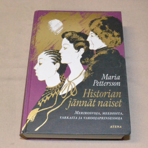 Maria Pettersson Historian jännät naiset